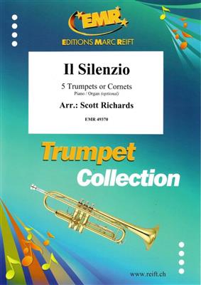 Il Silenzio: (Arr. Scott Richards): Trompette (Ensemble)