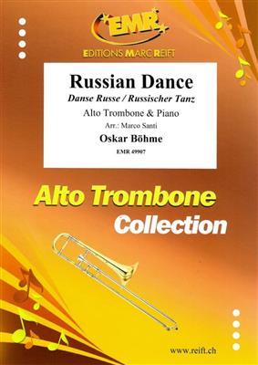 Oskar Böhme: Russian Dance: (Arr. Marco Santi): Trombone et Accomp.