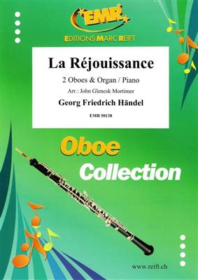 Georg Friedrich Händel: La Réjouissance: (Arr. John Glenesk Mortimer): Duo pour Hautbois