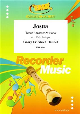 Georg Friedrich Händel: Josua: (Arr. Carlo Pettinger): Flûte à Bec Ténor et Accomp.