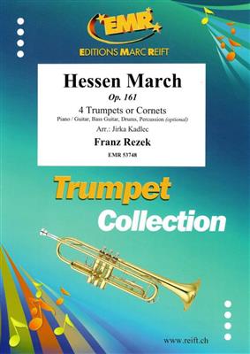 Franz Rezek: Hessen March: (Arr. Jirka Kadlec): Trompette (Ensemble)