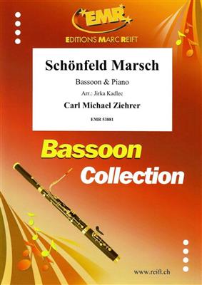 Carl Michael Ziehrer: Schönfeld Marsch: (Arr. Jirka Kadlec): Basson et Accomp.