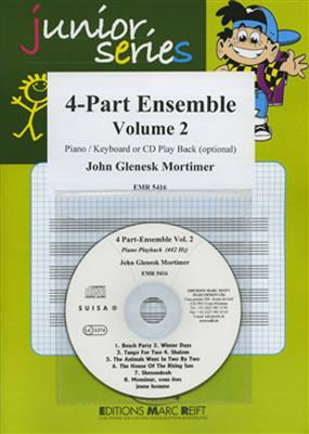 John Glenesk Mortimer: 4-Part Ensemble Vol. 2: Orchestre d'Harmonie