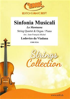 Lodovico da Viadana: Sinfonia Musicali: (Arr. Jean-Francois Michel): Quintette pour Pianos