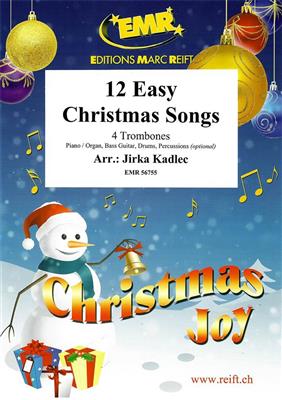 12 Easy Christmas Songs: (Arr. Jirka Kadlec): Trombone (Ensemble)