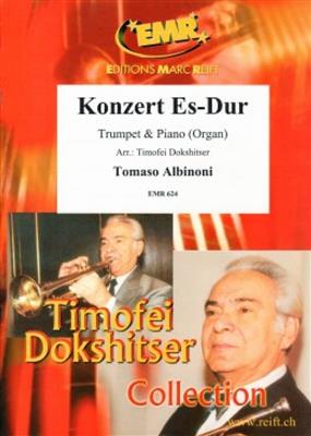 Tomaso Albinoni: Konzert Es-Dur: (Arr. Timofei Dokshitser): Trompette et Accomp.