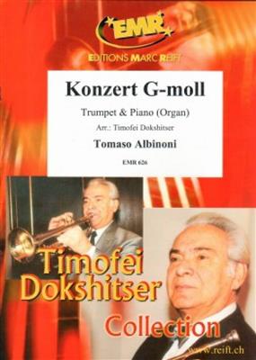Tomaso Albinoni: Konzert g-moll: (Arr. Timofei Dokshitser): Trompette et Accomp.