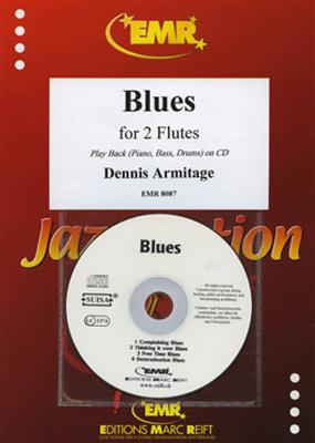Dennis Armitage: Blues: Duo pour Flûtes Traversières