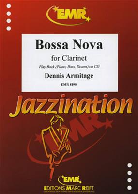 Dennis Armitage: Bossa Nova: Clarinette et Accomp.