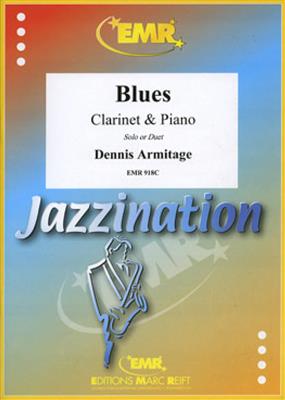 Dennis Armitage: Blues: Clarinette et Accomp.