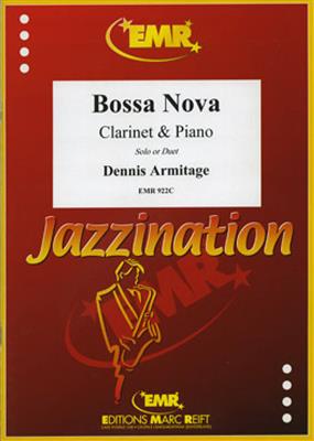 Dennis Armitage: Bossa Nova: Clarinette et Accomp.