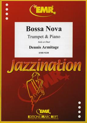 Dennis Armitage: Bossa Nova: Trompette et Accomp.