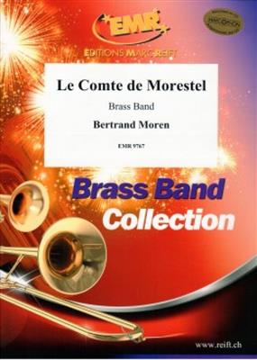 Bertrand Moren: Le Comte de Morestel: Brass Band