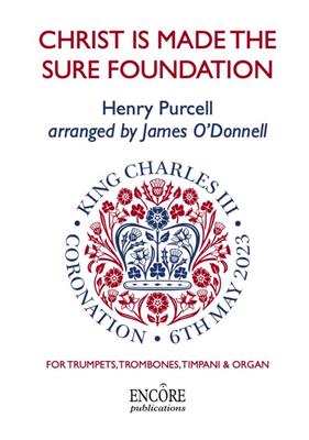 James O'Donnell: Christ is made the sure foundation: Chœur Mixte et Ensemble