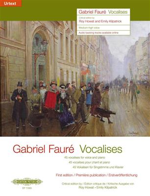 Gabriel Fauré: Vocalises - Medium-High Voice & Piano: Chant et Piano