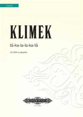 Jens Klimek: tå-ka-la-la-ka-tå: Voix Hautes A Cappella