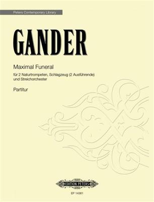 Bernhard Gander: Maximal Funeral: Ensemble de Chambre