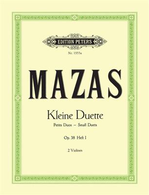 Jacques-Féréol Mazas: Kleine Duette 1 Op.38: Duos pour Violons