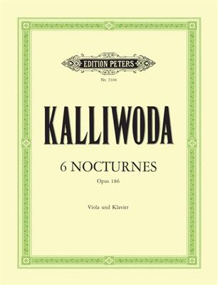 Johann Wenzel Kalliwoda: 6 Nocturnes Opus 186: Alto et Accomp.