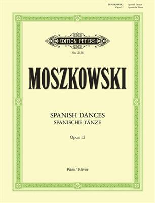 Moritz Moszkowski: Spanische Tanze Op.12: Solo de Piano