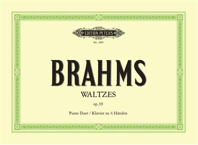 Johannes Brahms: Waltzes Op. 39: Piano Quatre Mains