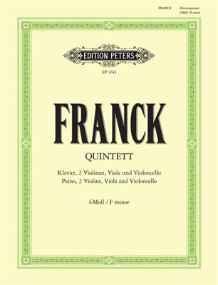 César Franck: Piano Quintet in F minor: Quintette pour Pianos