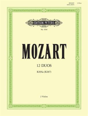 Wolfgang Amadeus Mozart: 12 Duos K496a/K487: Duos pour Violons