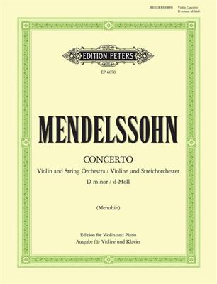 Felix Mendelssohn Bartholdy: Concerto In D Minor: Violon et Accomp.