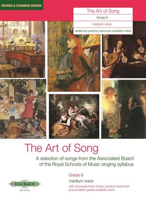 The Art of Song Grade 8 Medium Voice: Chant et Piano