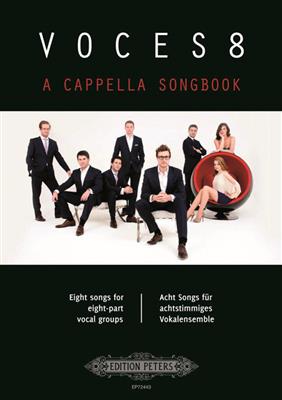 Voces8 A cappella Songbook: Chœur Mixte A Cappella