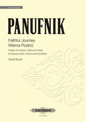 Roxanna Panufnik: Faithful Journey: A Mass for Poland: Chœur Mixte et Ensemble
