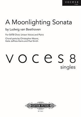 Ludwig van Beethoven: A Moonlighting Sonata: (Arr. Christopher Moore): Chœur Mixte et Piano/Orgue