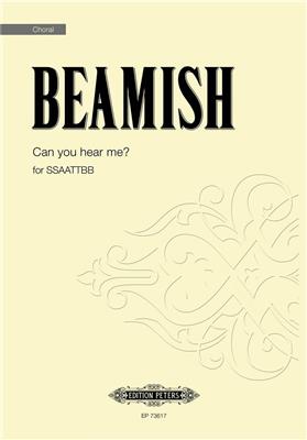 Sally Beamish: Can you hear me?: Chœur Mixte et Accomp.