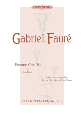 Gabriel Fauré: Pavane Op.50: Solo de Piano