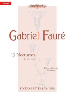 Gabriel Fauré: 13 Nocturnes: Solo de Piano