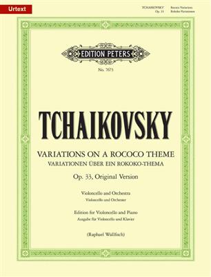 Pyotr Ilyich Tchaikovsky: Variations On A Rococo Theme Op.33: Violoncelle et Accomp.