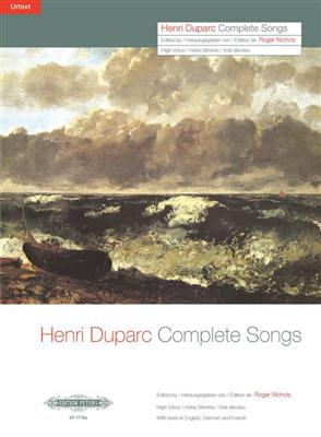 Henri Duparc: Complete Songs (High Voice): Chant et Piano