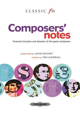 Tim Lihoreau: Classic FM - Composers Notes