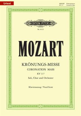 Wolfgang Amadeus Mozart: Missa C-Dur Krönungsmesse KV 317: Chœur Mixte et Accomp.