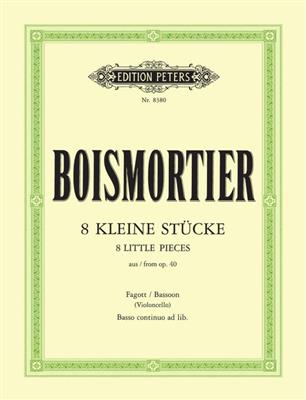 Joseph Bodin de Boismortier: 8 Little Pieces from Op.40: Basson et Accomp.