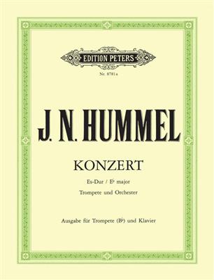 Johann Nepomuk Hummel: Concert Eb major: (Arr. Martin Focke): Trompette et Accomp.