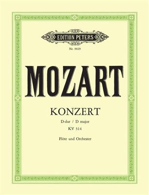 Wolfgang Amadeus Mozart: Flute Concerto No. 2 In D With Cadenzas K.314: Flûte Traversière et Accomp.
