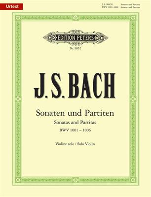 Johann Sebastian Bach: The Six Solo Sonatas And Partitas BWV 1001-1006: Solo pour Violons