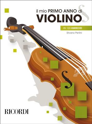 Silvano Perlini: Il Mio Primo Anno Di Violino: Solo pour Violons