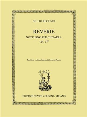 Giulio Regondi: Reverie. Notturno Sc 19 Per Chitarra (10): Solo pour Guitare