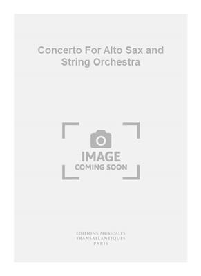 Jacques Murgier: Concerto For Alto Sax and String Orchestra: Saxophone Alto et Accomp.