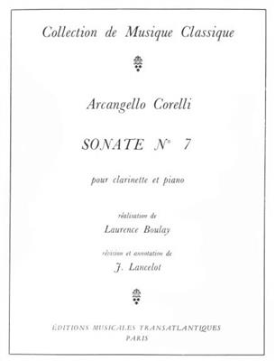 Arcangelo Corelli: Sonate N°7: (Arr. Laurence Boulay): Clarinette et Accomp.