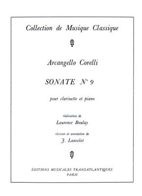 Arcangelo Corelli: Sonate N°9: (Arr. Laurence Boulay): Clarinette et Accomp.