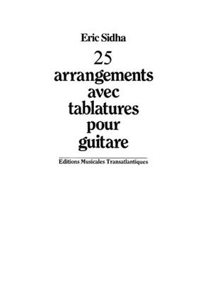 Eric Sida-Schetti: 25 Arrangements Pour Guitare: Solo pour Guitare