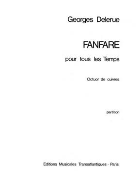 Georges Delerue: Fanfare Pour Tous Les Temps: Ensemble de Cuivres